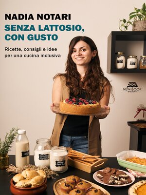 cover image of Senza lattosio, con gusto